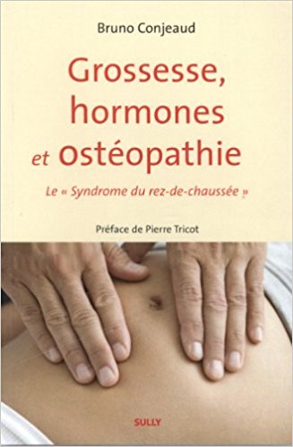 Grossesse, hormones et ostéopathie